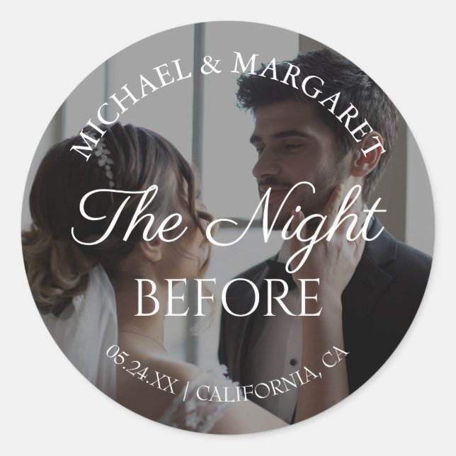 Simple The Night Before Rehearsal Dinner Photo Classic Round Sticker (Front)