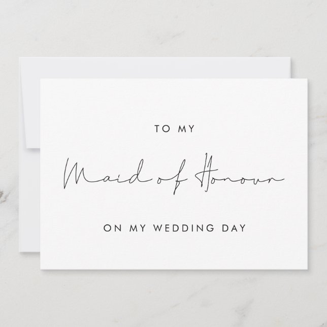 Simple To my Maid of Honour on my wedding day card (Front)