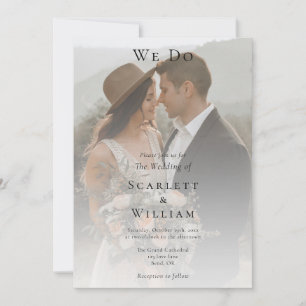 Simple Traditional Minimalist Photo We Do Wedding Invitation