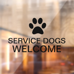 Simple Transparent Service Dogs Welcome Glass