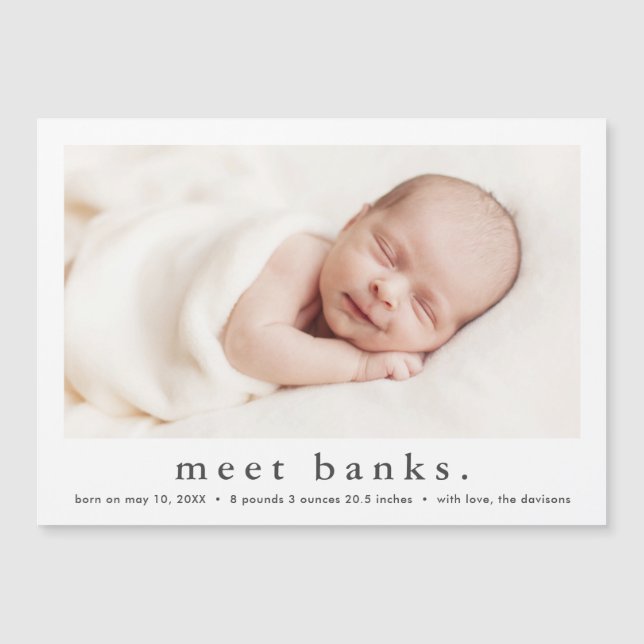 Simple Type Modern Baby Photo Birth  Magnetic Invitation (Front)