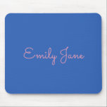 Simple Typography in Pink and Blue Personalised Mouse Pad<br><div class="desc">A cute modern simple design of your name in a fun typography style in millennial pink on a cobalt blue background.</div>