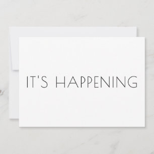 Simple Typography It's Happening Black & White Save The Date