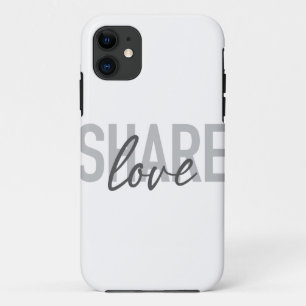 Simple, urban, trendy, modern type Share Love iPhone 11 Case