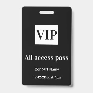 simple vip all access pass concert name occassion ID badge