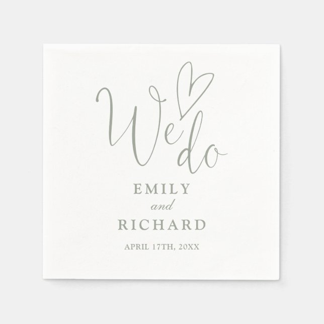Simple We Do Script Love Heart Sage Green Wedding Napkin (Front)