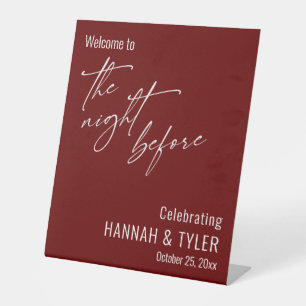Simple Welcome to The Night Before Burgundy Pedestal Sign