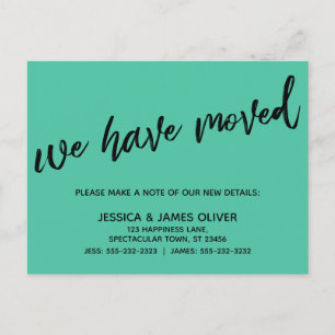 Simple We've Moved Casual Handwriting Biscay Green Postcard