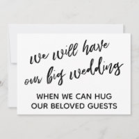 Simple When We Can Hug You Postponed Wedding