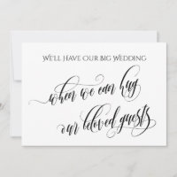Simple When We Can Hug You Postponed Wedding