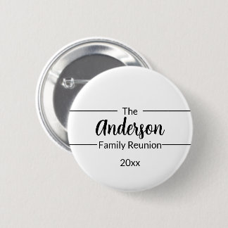 Simple White and Black Year Name Family Reunion 6 Cm Round Badge