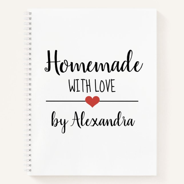 Simple white Homemade with love recipe Notebook (Front)