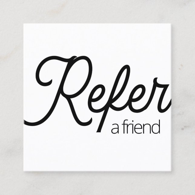 Simple White Refer a Friend Referral Card (Front)