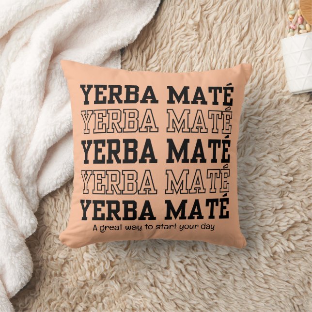 Simple YERBE MATE Motivational Peach Cushion (Blanket)