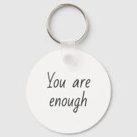Simple You Are Enough Quote