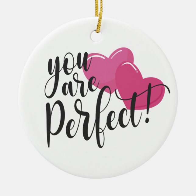 Simple You Are Perfect Valentine | Ornament (Front)