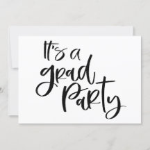 SIMPLEY BOLD It's a GRAD PARTY Graduate Invite