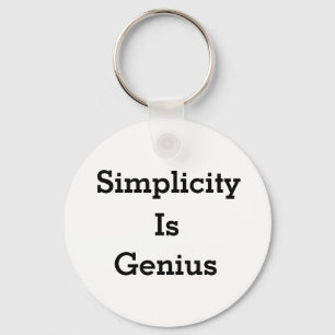 Simplicity is genius mantra black and white key ring