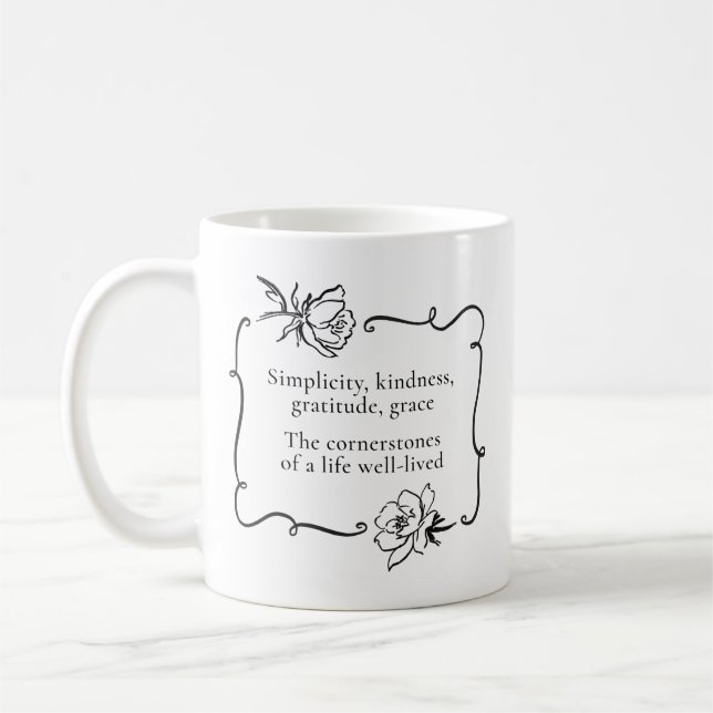 Simplicity, Kindness, Gratitude, Grace Coffee Mug (Left)