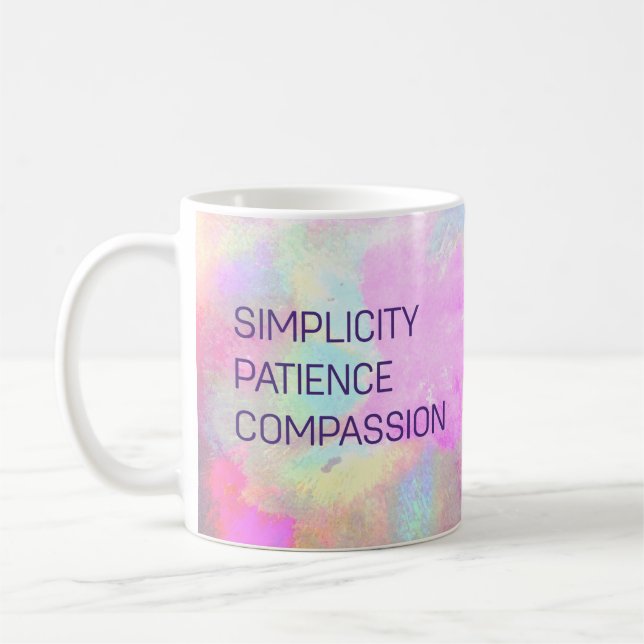 Simplicity Patience Compassion Inspirational  Coffee Mug (Left)