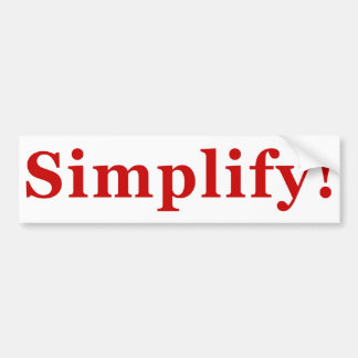 Simplify_2 Bumper Sticker