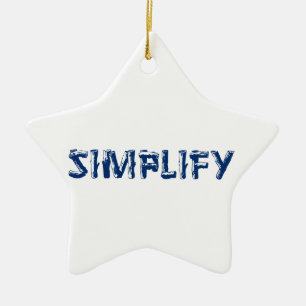 Simplify Ceramic Ornament