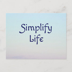 Simplify Life postcard
