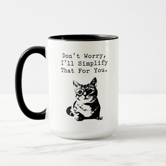 Simplify That For You Problem Solver Humor Mug (Left)