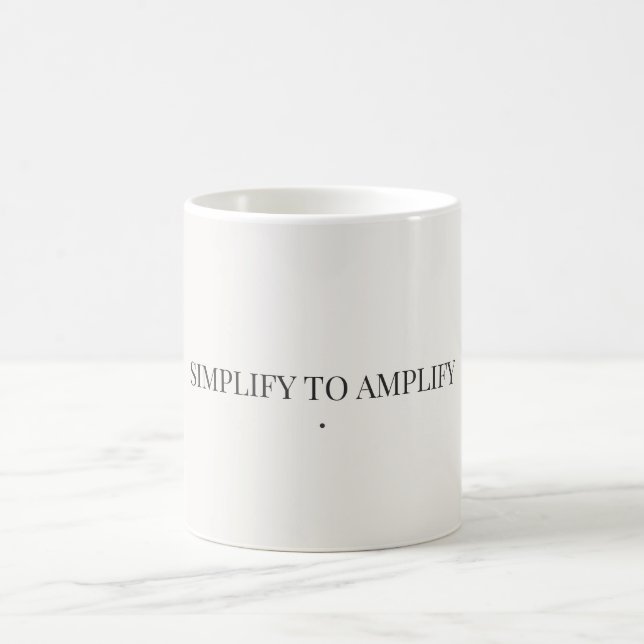 Simplify to Amplify Minimalist Mug (Center)