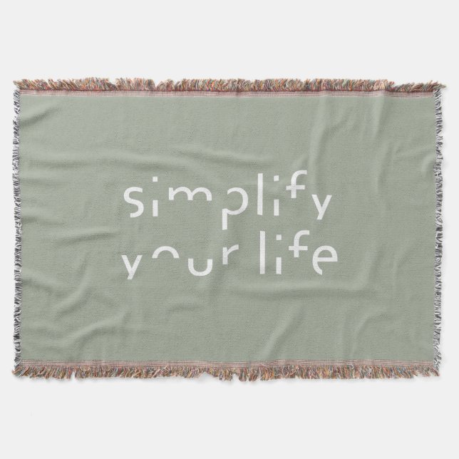 “Simplify Your Life”custom colour throw blanket (Front)