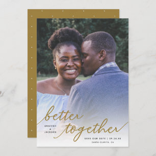 Simply Better Together Script Full Photo   Gold Save The Date