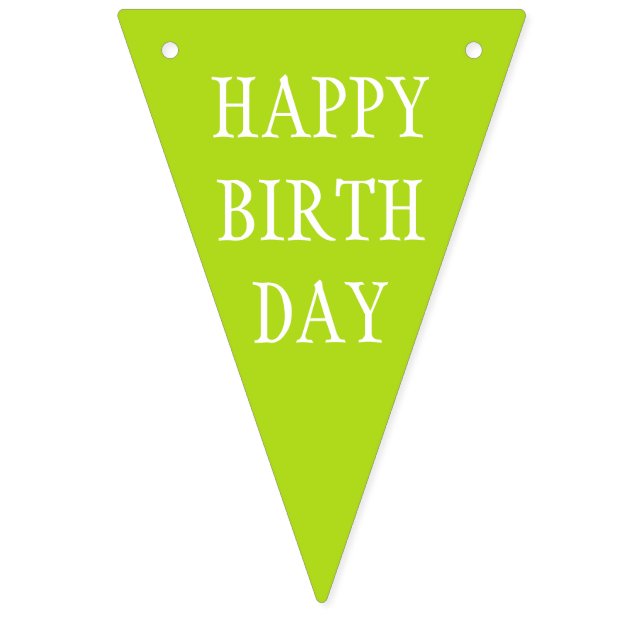 Simply colours & your Text: HAPPY BIRTHDAY Bunting (First Flag)
