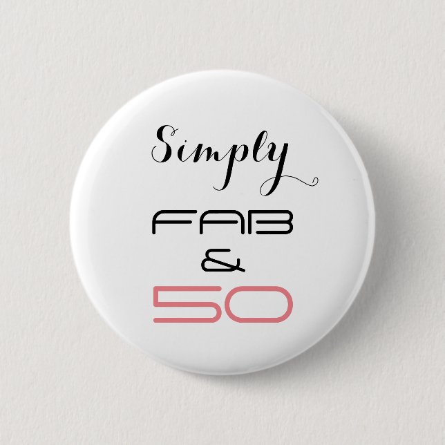 Simply Fab & 50 - Button (Front)