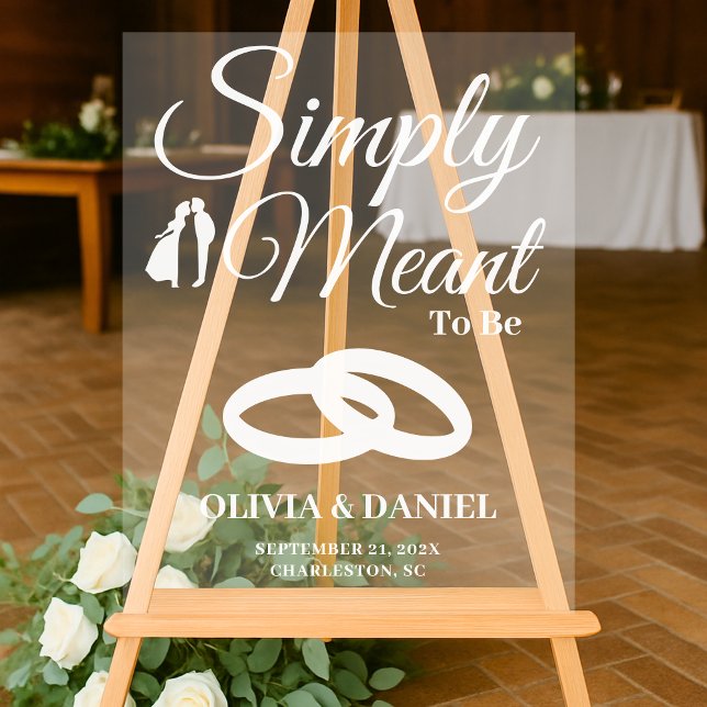  Simply Meant to Be Wedding Welcome Acrylic Sign (Creator Uploaded)