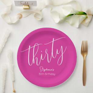 Simply Modern Script Pink 30th Birthday Paper Plate