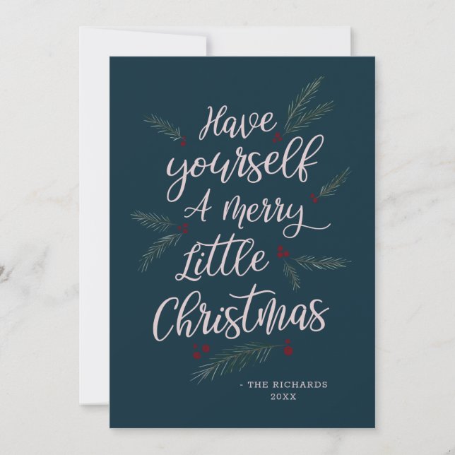 Simply Pine Have Yourself a Merry Little Christmas Holiday Card (Front)