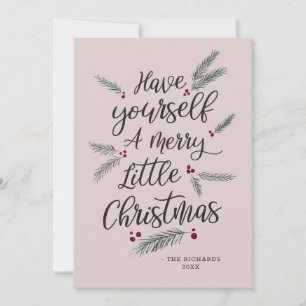 Simply Pine Have Yourself a Merry Little Christmas Holiday Card