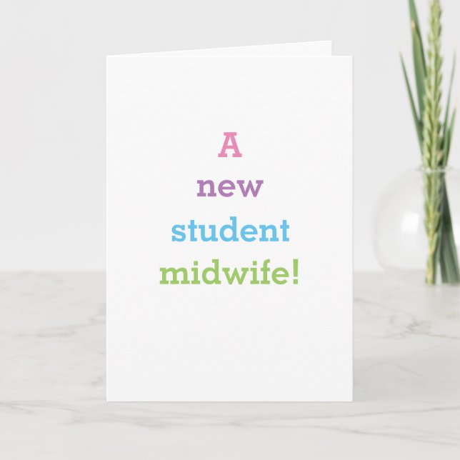 Simply Plain - A New Student Midwife! Card (Front)