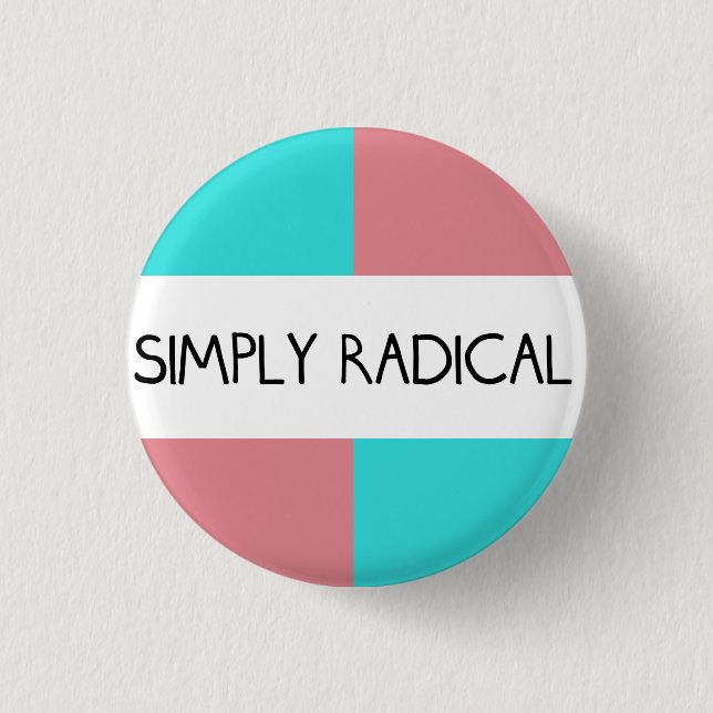 Simply Radical Round Button (Front)