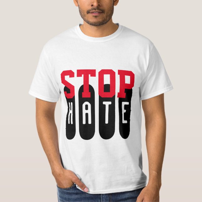 Simply text design "STOP HATE" T-Shirt (Front)