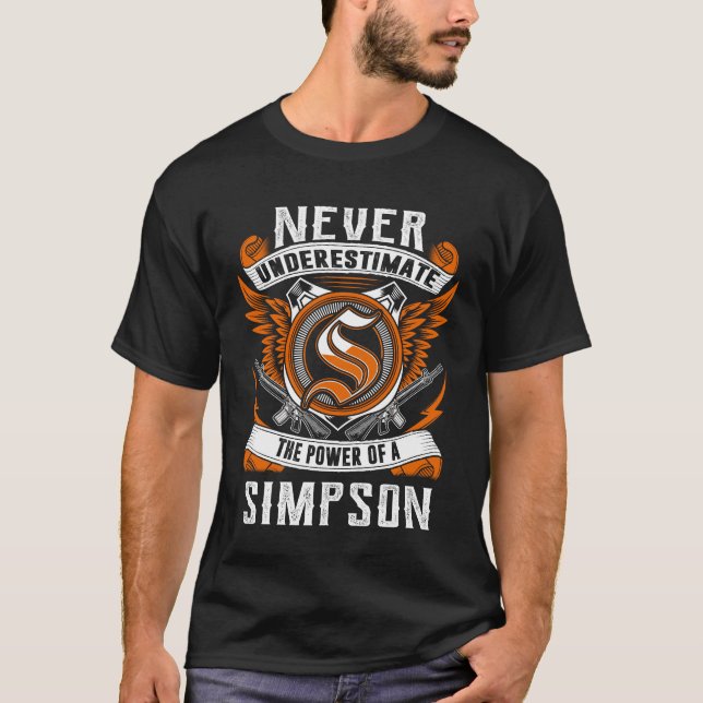 SIMPSON - Never Underestimate Personalised T-Shirt (Front)
