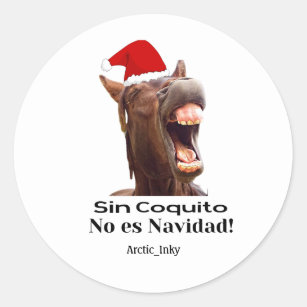 Sin Coquito No Es Navidad Classic Round Sticker