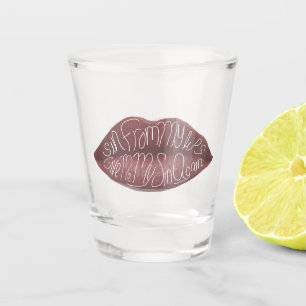 "Sin from my Lips" R+J quote Shot Glass