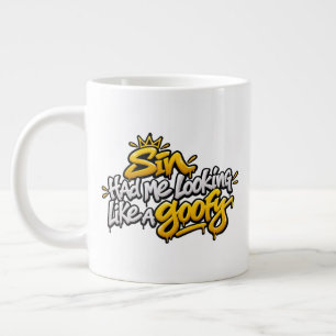 Sin had me looking like a goofy large coffee mug