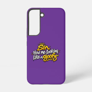 Sin had me looking like a goofy  samsung galaxy case