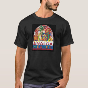 SINALOA Mexico T-Shirt