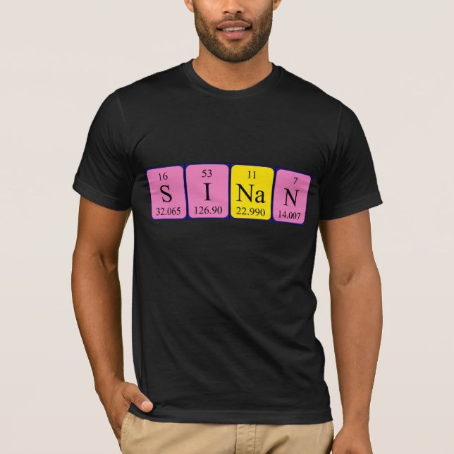 Sinan periodic table name shirt (Front)