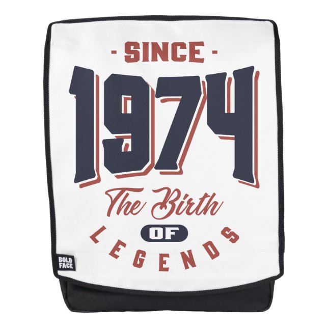 Since 1974 The Birth Of Legends Birthday Gift Backpack (Front)