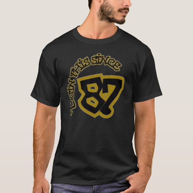 since 87 T-Shirt (Front)