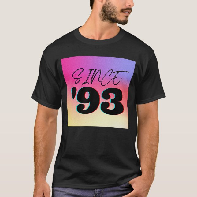 Since '93 Gradient Black Lettering T-Shirt (Front)